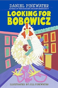 Looking for Bobowicz: A Hoboken Chicken Story