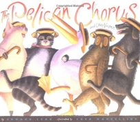 THE PELICAN CHORUS and Other Nonsense