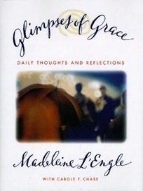 Glimpses of Grace: Daily Thoughts and Reflections