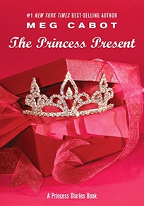 The Princess Present: A Princess Diaries Book