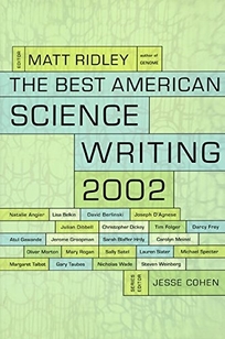 THE BEST AMERICAN SCIENCE WRITING 2002