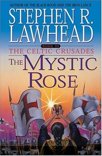 THE MYSTIC ROSE: Book III