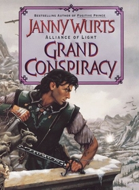 Grand Conspiracy: The Wars of Light and Shadow