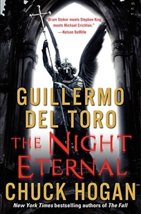 The Night Eternal: Book III of the Strain Trilogy