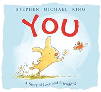 You: A Story of Love and Friendship