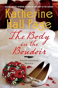 The Body in the Boudoir: A Faith Fairchild Mystery