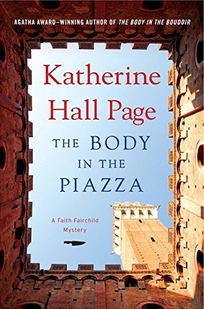 The Body in the Piazza: A Faith Fairchild Mystery