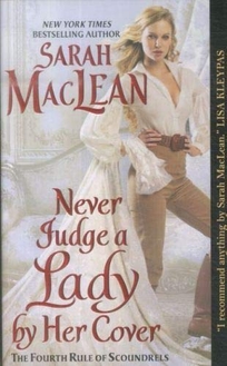 Never Judge a Lady by Her Cover: The Fourth Rule of Scoundrels