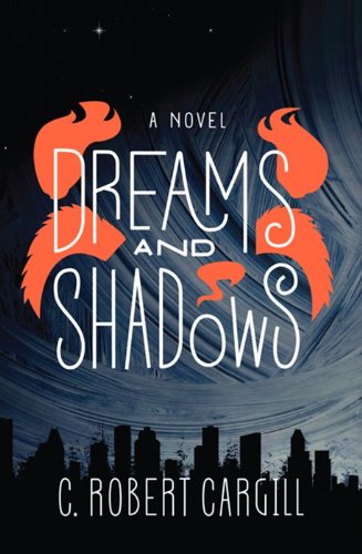 cover image Dreams and Shadows