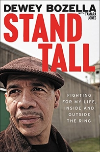 Stand Tall: Fighting for My Life