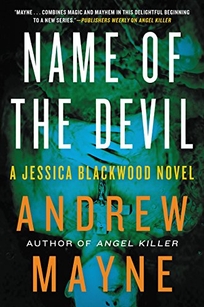 Name of the Devil: A Jessica Blackwood Novel