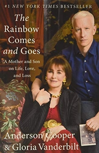 The Rainbow Comes and Goes: A Mother and Son on Life
