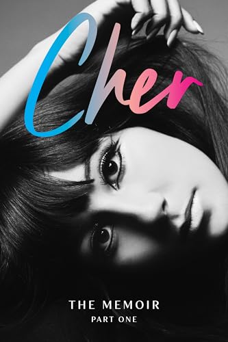 cover image Cher: The Memoir, Part One