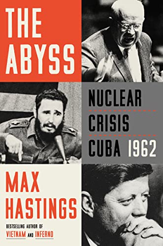 cover image The Abyss: Nuclear Crisis Cuba 1962