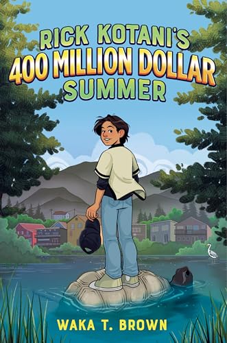 cover image Rick Kotani’s 400 Million Dollar Summer