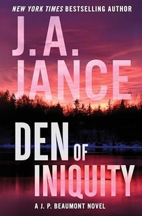 Den of Iniquity: A J.P. Beaumont Novel