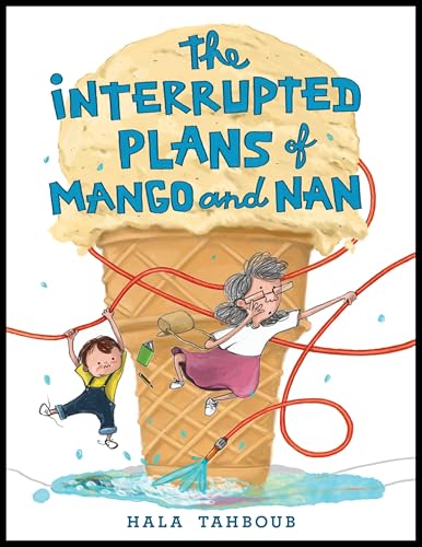 cover image The Interrupted Plans of Mango and Nan