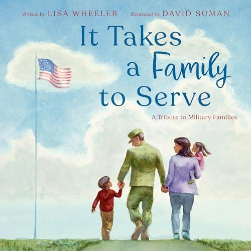 cover image It Takes a Family to Serve: A Tribute to Military Families