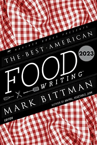 cover image The Best American Food Writing 2023 