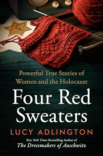 cover image Four Red Sweaters: Powerful True Stories of Women and the Holocaust