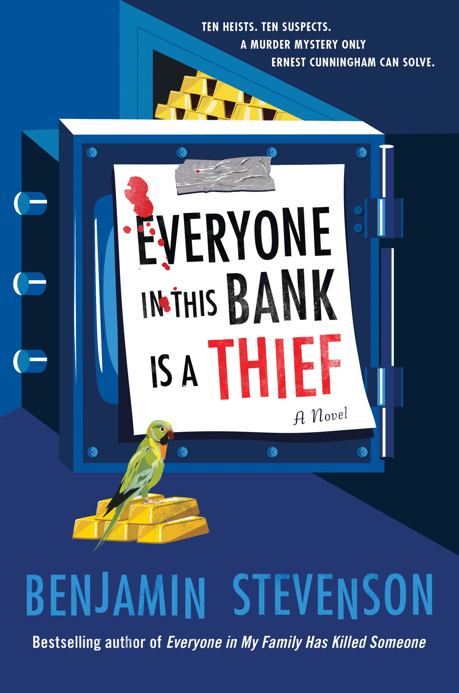 cover image Everyone in This Bank Is a Thief