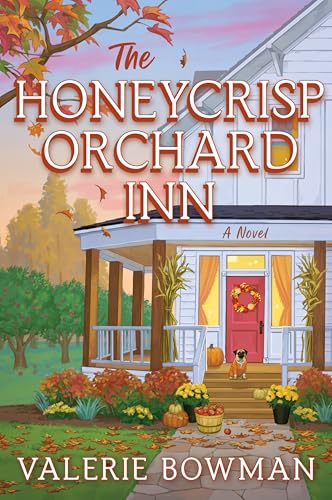 cover image The Honeycrisp Orchard Inn