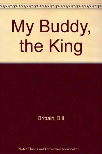 cover image My Buddy, the King