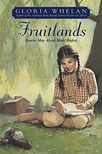 FRUITLANDS: Louisa May Alcott Made Perfect