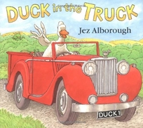 DUCK IN THE TRUCK