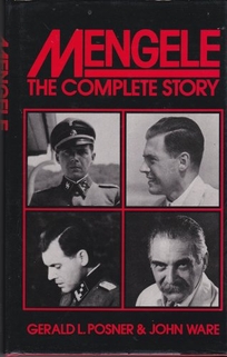 Mengele: The Complete Story