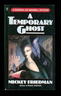 A Temporary Ghost