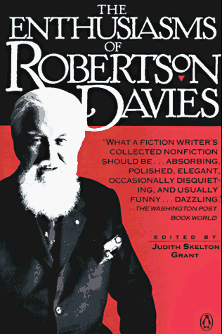cover image The Enthusiasms of Robertson Davies
