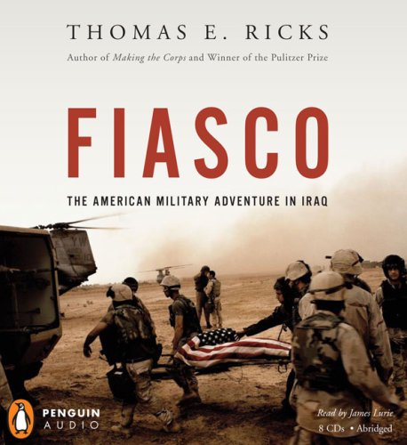 cover image Fiasco: The American Military Adventure in Iraq