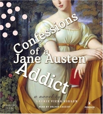 Confessions of a Jane Austen Addict