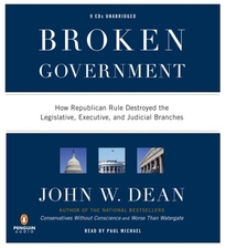 Broken Government: How Republican Rule Destroyed the Legislative