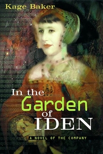 In the Garden of Iden: A Novel of the Company