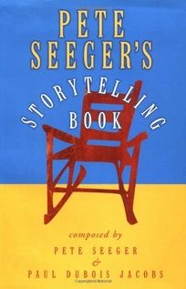Pete Seeger's Storytelling Book