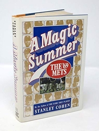 A Magic Summer: The '69 Mets