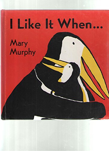 cover image I Like It When . . .