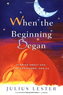 When the Beginning Began: Stories about God