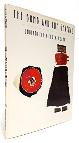cover image The Bomb and the General