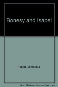 Bonsey and Isabel