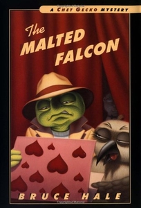 The Malted Falcon: From the Tattered Casebook of Chet Gecko