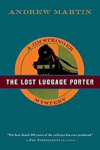 The Lost Luggage Porter: A Jim Stringer Mystery