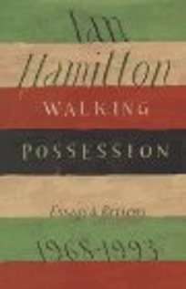 Walking Possession: Essays and Reviews