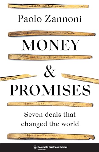 cover image Money and Promises: Seven Deals That Changed the World