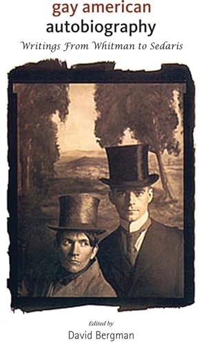 cover image Gay American Autobiography: Writings from Whitman to Sedaris
