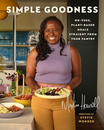 cover image Simple Goodness: No-Fuss, Plant-Based Meals Straight from Your Pantry