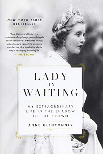 cover image Lady in Waiting: My Extraordinary Life in the Shadow of the Crown