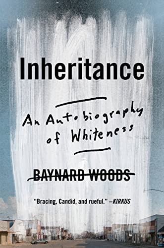cover image Inheritance: An Autobiography of Whiteness
